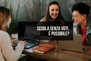 Scuola senza voti, è possibile? Scuola senza voti, è possibile?