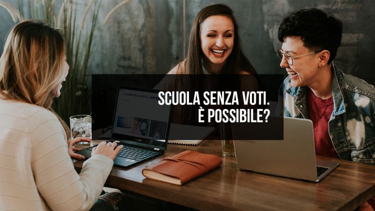 Scuola Senza Voti Pro E Contro Scuola senza voti, è possibile? - Scuole CODE