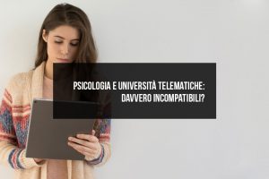 Psicologia e università telematiche: davvero incompatibili? Psicologia e università telematiche: davvero incompatibili?