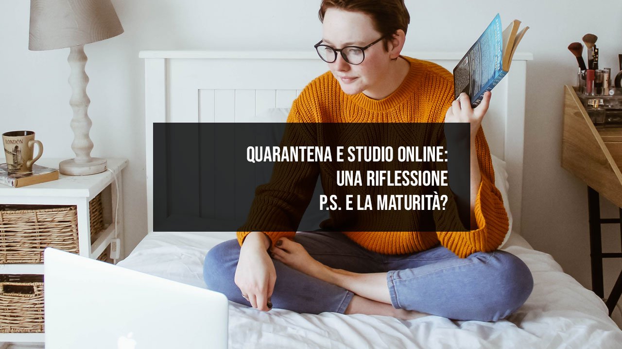 Quarantena e studio online