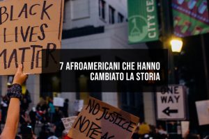 Black lives matter – 7 afroamericani che hanno cambiato la storia Black lives matter - 7 afroamericani che hanno cambiato la storia
